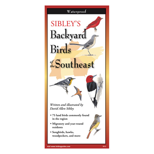 Sibley's Backyard Birds of the Southeast Folding Guide